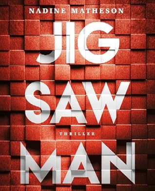 Jigsaw Man - Im Zeichen des Killers by Nadine Matheson