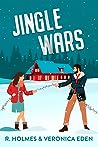 Jingle Wars by R. Holmes