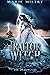 Traitor Witch (The Deadwood, #1)