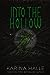 Into the Hollow (Experiment in Terror, #6)