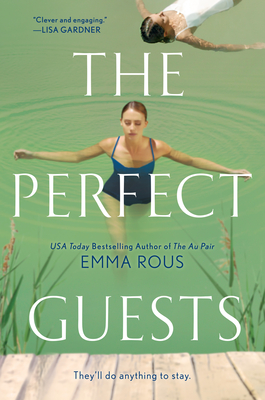 The Perfect Guests by Emma Rous