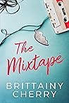 The Mixtape by Brittainy C. Cherry