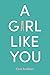 A Girl Like You