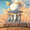 Brave as a Mouse by Nicolo Carozzi