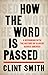 How the Word Is Passed: A Reckoning with the History of Slavery Across America