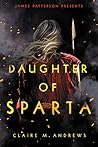 Daughter of Sparta (Daughter of Sparta, #1)