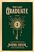 The Last Graduate (The Scholomance, #2)