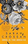 Here Is the Beehive by Sarah Crossan