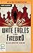 White Eagles and  Firebird