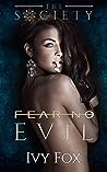 Fear No Evil by Ivy Fox