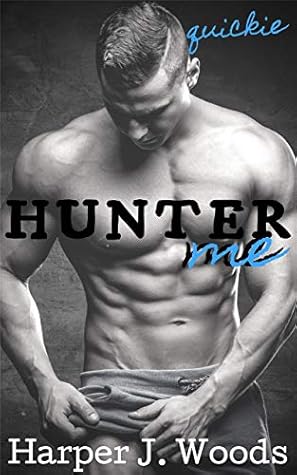 Hunter Me by Elsa Rain