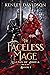 The Faceless Mage (Legends of Abreia #1)