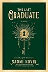 The Last Graduate (The Scholomance, #2)