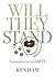 Will They Stand: Parenting ...