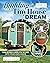 Building Your Tiny House Dream: Design and Build a Camper-Style Tiny House with Your Own Hands