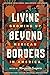 Living Beyond Borders: Stor...