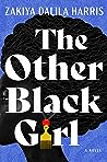 The Other Black Girl by Zakiya Dalila Harris