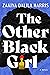 The Other Black Girl by Zakiya Dalila Harris