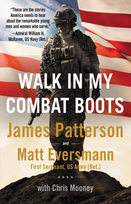 Walk in My Combat Boots by James Patterson