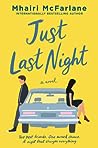 Just Last Night by Mhairi McFarlane