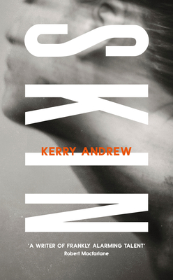 Skin by Kerry Andrew