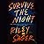 Survive the Night