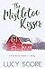 The Mistletoe Kisser (Blue Moon, #8)