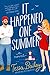 It Happened One Summer (Bellinger Sisters, #1)