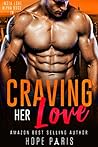 Craving Her Love #4 by Hope Paris