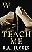 Teach Me (The Wolf Hotel, #3)