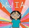 What I Am by Divya Srinivasan