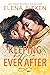 Keeping Happily Ever After (Ever After, #6)