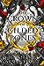 The ​Crown of Gilded Bones (Blood and Ash, #3) by Jennifer L. Armentrout