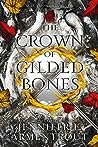 The ​Crown of Gilded Bones by Jennifer L. Armentrout