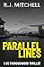 Parallel Lines by R.J. Mitchell