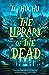 The Library of the Dead (Edinburgh Nights, #1)