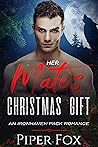 Her Mate's Christmas Gift by Piper Fox