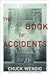 The Book of Accidents