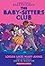 Baby-Sitters Club Graphix #8: Logan Likes Mary Anne!