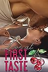 Love At First Taste by Olivia T. Turner