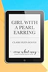 Girl with a Pearl Earring by Claire Rudy Foster