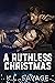 A Ruthless Christmas (Ruthless Kings MC, #8.5)