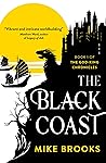 The Black Coast by Mike Brooks