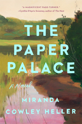 The Paper Palace by Miranda Cowley Heller