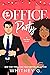 The Office Party (Holiday Homecoming, #1)