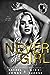 Never His Girl (Kings of Cypress Pointe, #2)