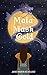 Mala & the Mask of Gold