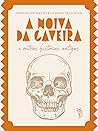 A Noiva da Caveir...