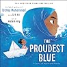 The Proudest Blue by Ibtihaj Muhammad