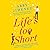 Life's Too Short (The Friend Zone, #3)